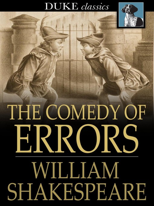 Title details for The Comedy of Errors by William Shakespeare - Available
